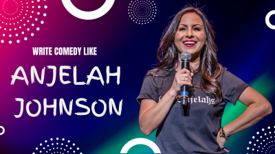 How to Write Comedy Like Anjelah Johnson (Thumb 400x225px)