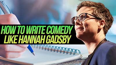 How to Write Like Hannah Gadsby (Thumbnail)
