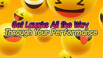 Get Laughs All the Way Through Your Performance (thumb)