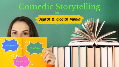 Comedic Storytelling for Digital & Social Media (Thumb 400x225px)