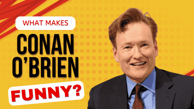 What Makes Conan O'Brien Funny? - a La Carte - 14.6.png 400x225 (104.1KB) Thumb