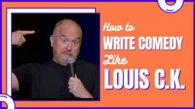 How to Write Comedy Like Louis C.K.