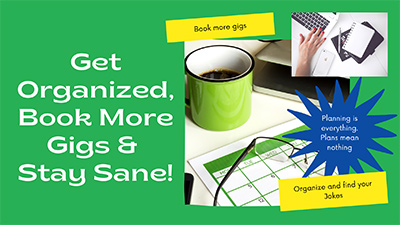 How to Get Organized, Book More & Stay Sane!