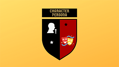 $25 Comedy Classes - Week #5 Character & Persona 