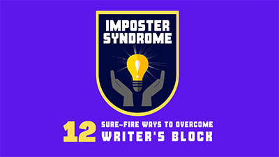 $25 Comedy Course - Imposter Syndrome - 12 Ways to Beat Writer's Block