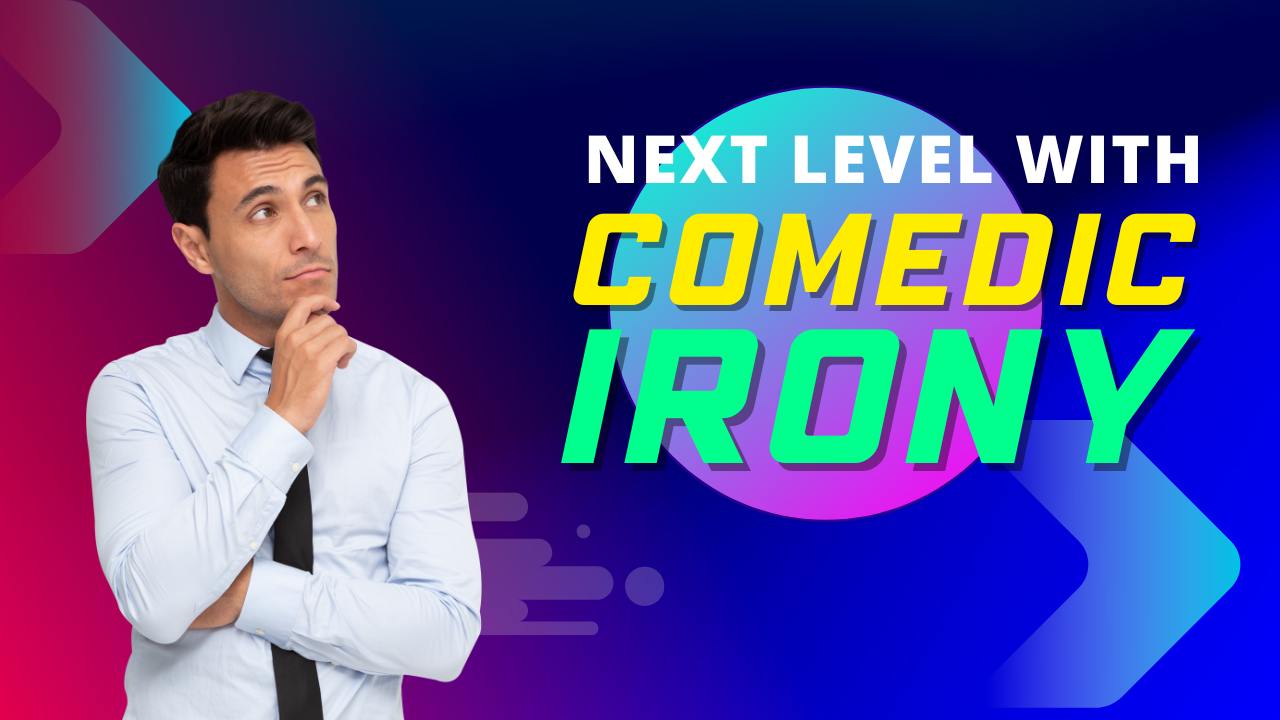 comedic irony comedy structure (thumbnail)