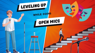 Leveling Up While Doing Open Mics (thumbnail 400x225px)