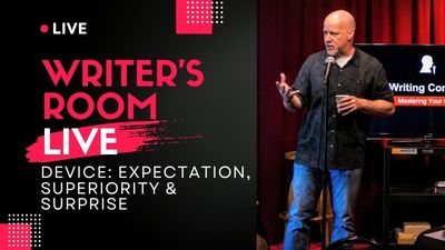 Writer's Room Live Expectation Superiority & Surprise Course Thumb